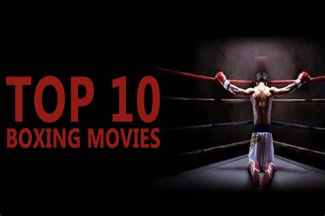 Top 10 Boxing Movies | RDX Sports Blog