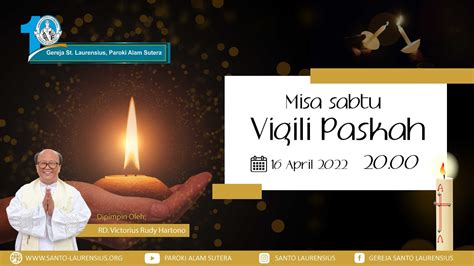 Misa Sabtu Vigili Paskah Sabtu April Pk Youtube