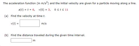 The Acceleration Function In M S And The Initial Chegg