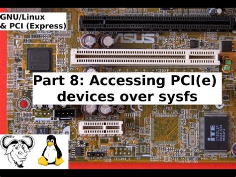 gnulinux pci express part  accessing pcie devices  sysfs
