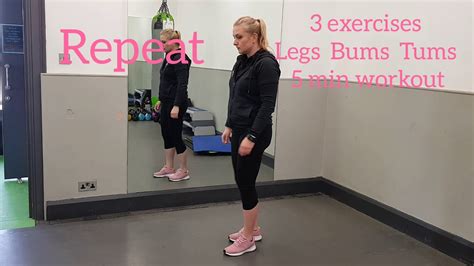 5 Minutes 3 Exercises Legs Bums And Tums Workout No Equipment Needed