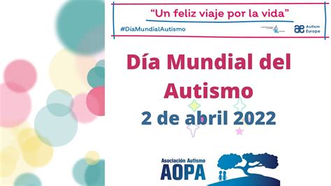 Día Mundial del Autismo 2 de abril 2022 YouTube