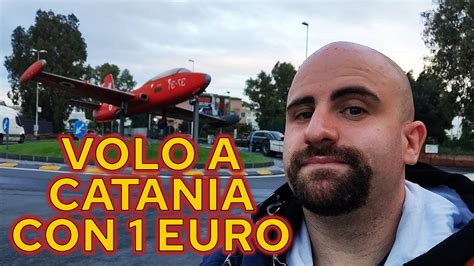 VOLO Da TORINO A CATANIA Con 1 EURO LOW COST Con WIZZ AIR Come