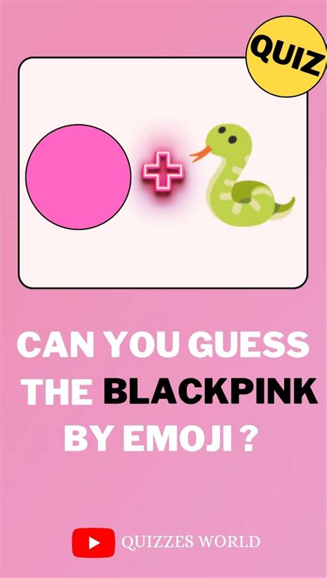 Quiz Can You Guess The BLACKPINK Song From Emojis Kpop Quiz Kpop