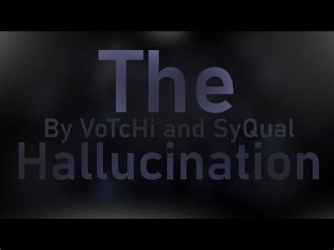 The Hallucination By VoTcHi And SyQual Extreme Demon Showcase YouTube