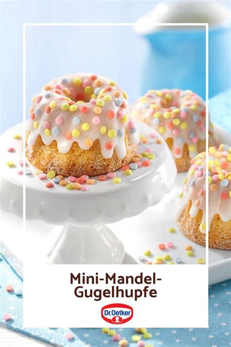 Mini Mandel Gugelhupfe Rezept Dr Oetker Rezept In Kuchen