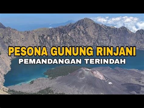 Gunung Tertinggi Di Nusa Tenggara Barat 2023 Gunung Rinjani YouTube