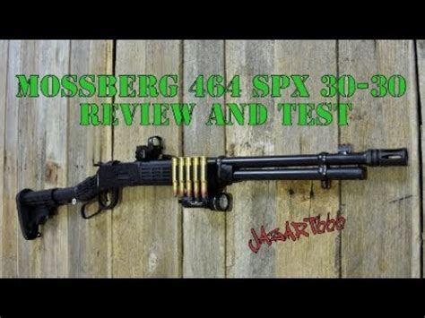 Mossberg 464 SPX 30 30 Review And Test YouTube