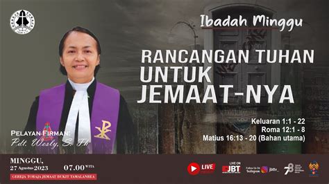 Live Ibadah Minggu I 27 Agustus 2023 07 00 Wita Gereja Toraja