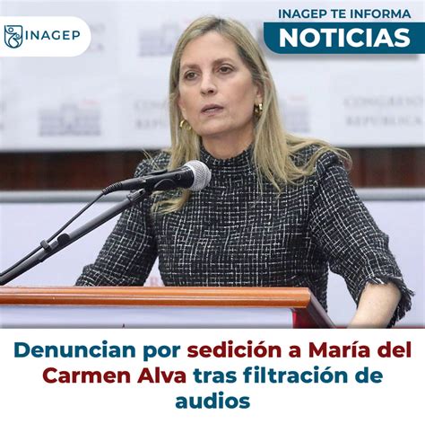 Denuncian por sedición a María del Carmen Alva tras filtración de