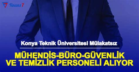 Konya Teknik Üniversitesi KTÜN Sözleşmeli Mühendis Büro Güvenlik