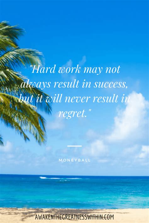 Movie Quotes About Hard Work - Evey Oneida