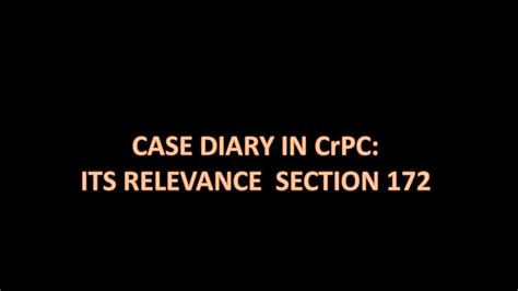 Case Diary In Crpc Section 172 Youtube