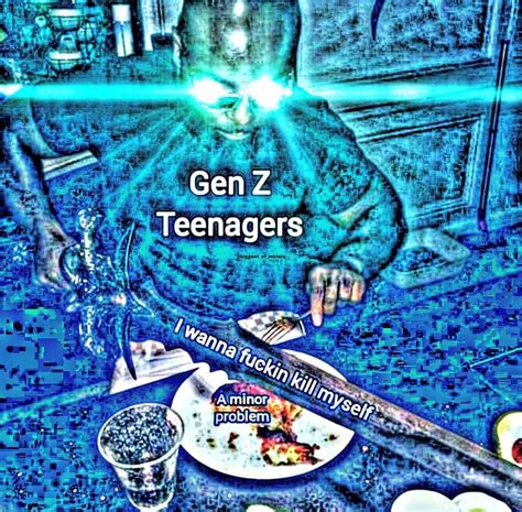 Me : r/GenZ