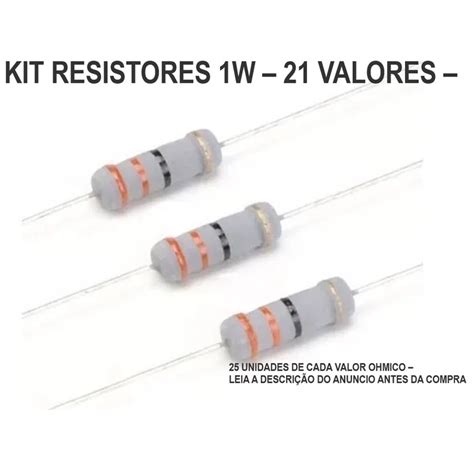 Kit Resistores 1w 21 Valores Variados Leia A Descricao Shopee Brasil