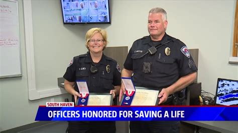 South Haven Officers Honored For Saving Mans Life