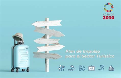 ¿conoces El Plan De Impulso Para El Sector Turístico