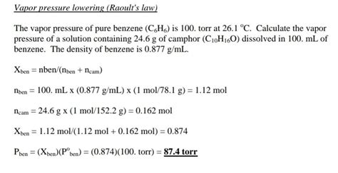 The Vapor Pressure Of Pure Benzene C H Is Torr At Deg Cel