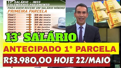 13 SALÁRIO INSS Antecipado R 3 980 00 1 PARCELA SAIU HOJE 22 MAIO