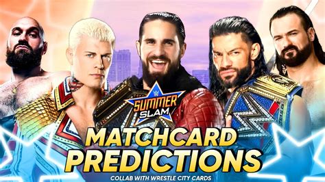 Wwe Summerslam Matchcard Predictions L Collab With