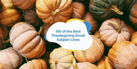 100 of the Best Thanksgiving Subject Lines | SmartrMail