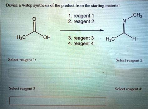 Solved Devise A Step Synthesis Of The Product From The Starting