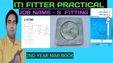 ITI FITTER PRACTICAL JOB NAME S FITTING 2ND YEAR NIMI ITI FITTER