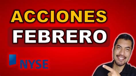 3 Mejores Acciones Para Invertir En Febrero Youtube