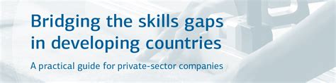 Bridging The Skills Gaps