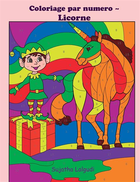 Coloriage Par Numero Licorne Licornes Livre De Pour Enfants Et Adultes