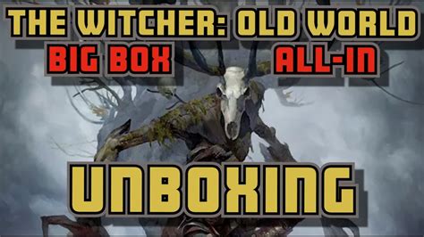 Unboxing The Witcher Old World All In Big Box Pledge Gamefound