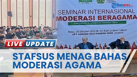 Kemenag Terangkan Pentingnya Moderasi Beragama Di Acara Rakernas XI