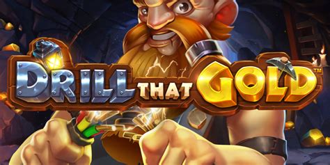 Drill That Gold Pragmatic Play Las Mejores Tragamonedas Gratis