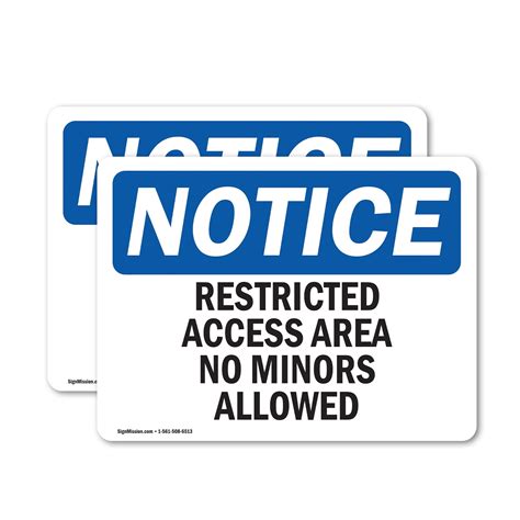 2 Pack Restricted Access Area No Minors Allowed Osha Notice Sign