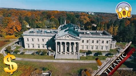 Abandoned Mansion Of Titanic Owner Youtube