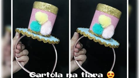 DIY COMO FAZER CARTOLA DE EVA YouTube