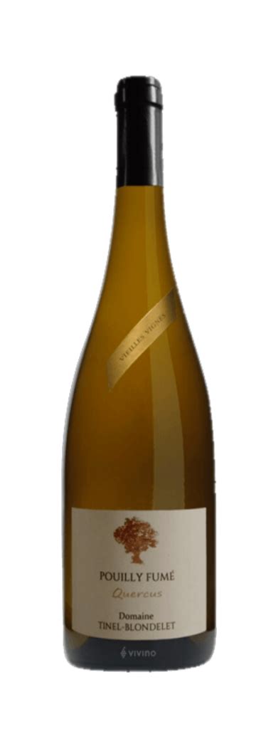 Domaine Tinel Blondelet Pouilly Fume Quercus ENOTECUM