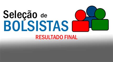 Sele O De Bolsistas Para O Museu Ci Ncia E Vida Resultado Final