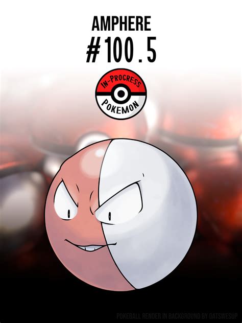 In-Progress Pokemon Evolutions | #100.5 - Voltorb were first sighted at ...