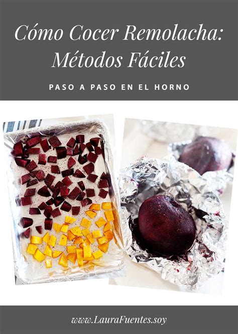 Remolachas Al Horno M Todos F Ciles Laura Fuentes