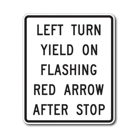 R10 27 Left Turn Sign Flashing Red Arrow Mutcd Compliant Interwest Safety Supply