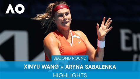 Xinyu Wang v Aryna Sabalenka Highlights (2R) | Australian Open 2022 ...