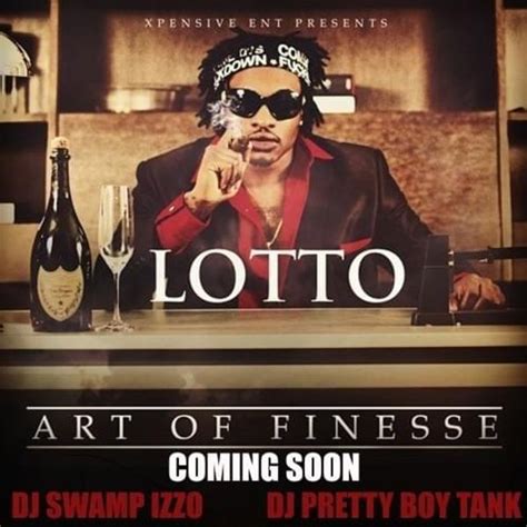 Hot Lotto Art Of Finesse Lyrics And Tracklist Genius