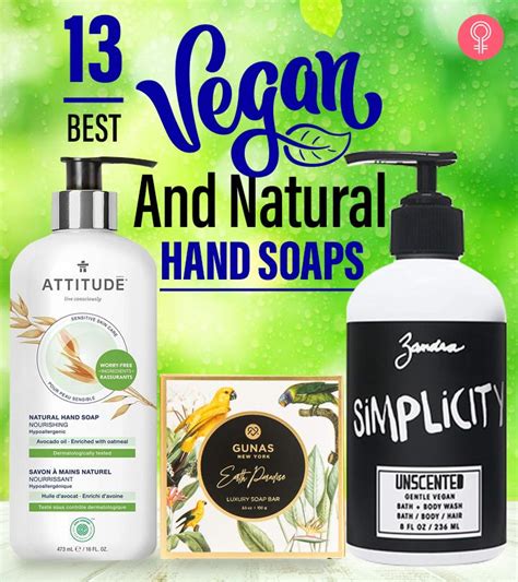 13 Best Natural Hand Soaps That Keep Your Skin Soft