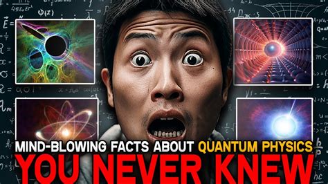 Mind Blowing Facts About Quantum Physics You Never Knew Youtube