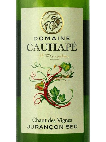 Domaine Cauhap Chant Des Vignes Juran On Sec Vivino France