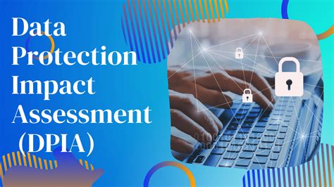 Data Protection Impact Assessment Dpia Template Regdpr