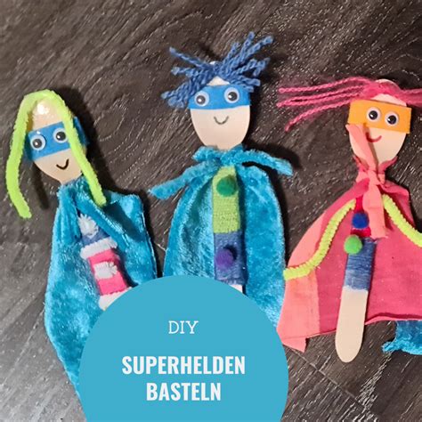 Superhelden Basteln Ciao Cacao
