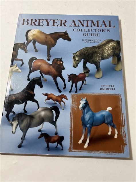 Breyer Animal Collectors Guide Identification And Values Vg