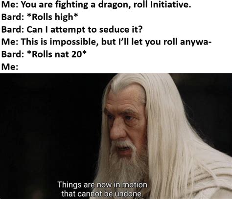 Yet Another Horny Bard The Legends Are True R Dndmemes